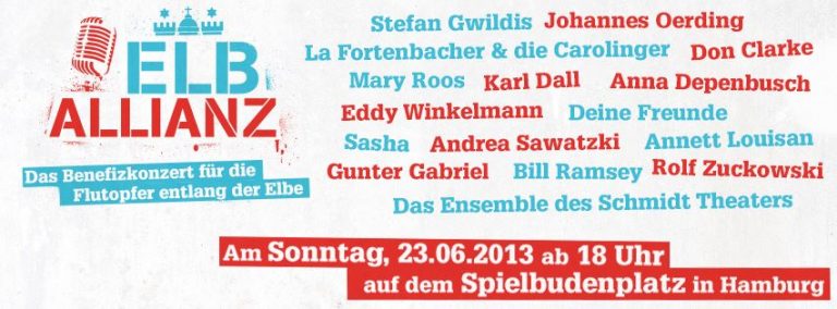 Elballianz – Das große Benefizkonzert in Hamburg zu Gunsten der Hochwasseropfer