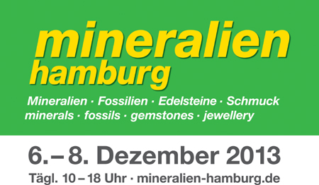 Edle Messe – mineralien hamburg 2013 vom 6. bis 8. Dezember