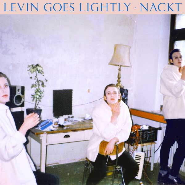 Foto: Presse Levin Goes Lightly